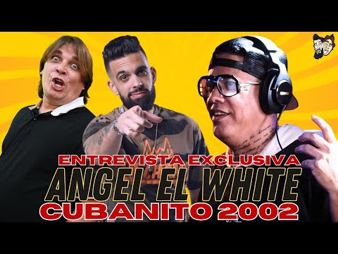 ROMPE EL SILENCIO SIN CENSURA 🔥 Angel El White de Cubanito 2002