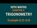 10th Maths TN State Board Chapter 6- Trigonometry Example 6.12, 6.13, 6.14