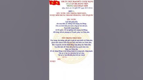 CHUẨN MỰC ĐẠO ĐỨC CÁCH MẠNG CỦA CÁN BỘ, ĐẢNG VIÊN TRONG GIAI ĐOẠN MỚI - Điều 1 (144-QĐ/TW) #short