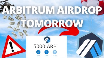 Arbitrum Airdrop Tomorrow! Don