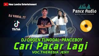 Dj Remix Cari Pacar Lagi || Versi Organ Tunggal Panceboy || Cover.Theresia Jeny