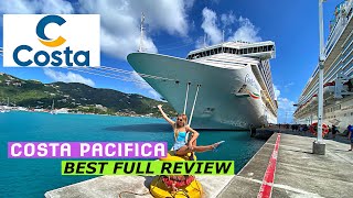 COSTA PACIFICA| Best Full Review| Italian Cruise Ship