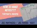 How to effectively make notes from NCERT? | Block Chemistry Special| JEE/NEET | My Notes #JEE2022