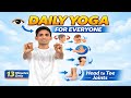 Daily Yoga Routine | Head to Toe Joint Exercise + Pranayama | 13 Minutes Only