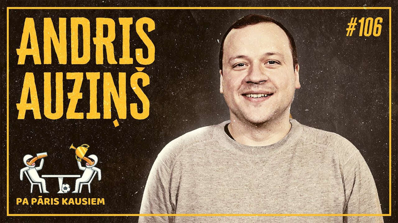 Pa Pāris Kausiem #106 Andris Auziņš