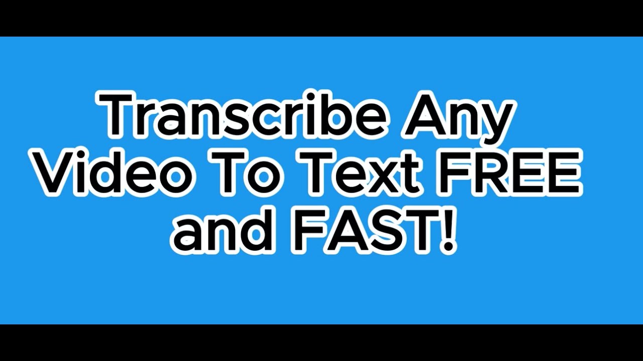 Transcribe Any Video to Text FREE and FAST Using YouTube (Step-by-Step ...