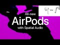 All New AirPods With Spatial Audio Apple mp3
