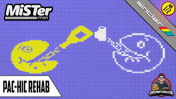 Pac-Hic Rehab 1986 - 2022 - Part 1 of 2 / MiSTer FPGA / Spectrum