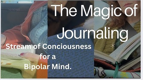 Stream of Consciousness Journaling ✨Bipolar Disorder✨ Wonderland 222 Flip Through 