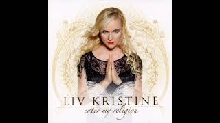 LIV KRISTINE - All the Time in the World