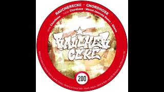 Raucherecke - Chordhose (Marcel Janovsky Remix) (200 Records)