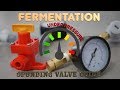 Spunding Valve Guide For Pressure Fermentation