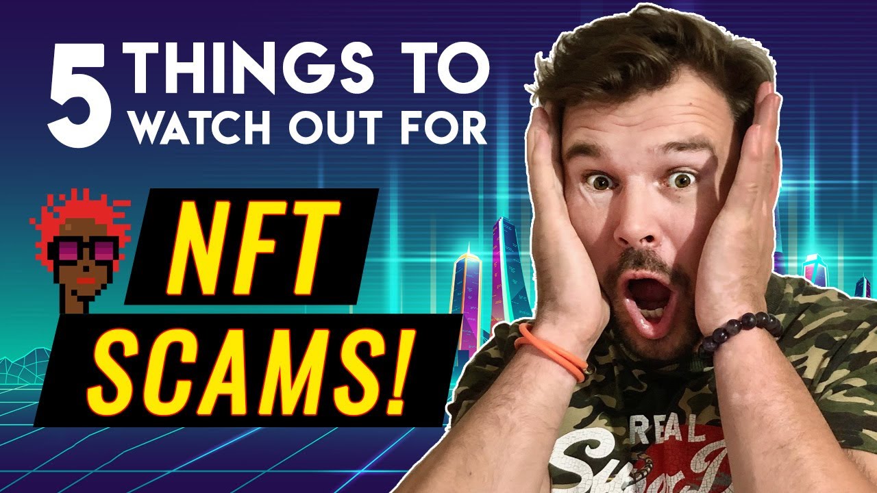 NFT For Beginners How to Avoid Crypto NFTs Art Scams on