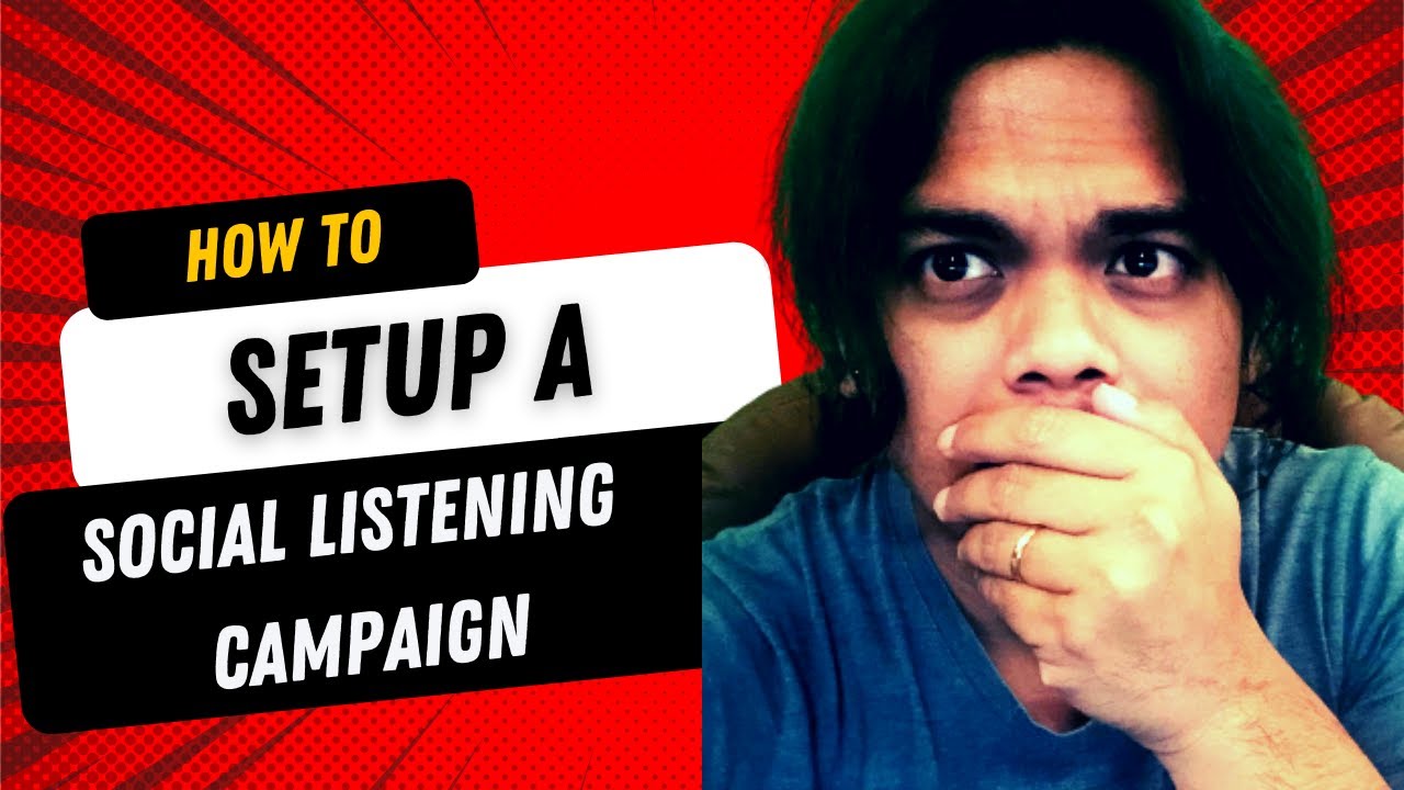 Kickstart Your Social Media Presence | How to Setup a Social Listening Campaign