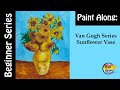 VanGogh Series: Sunflower Vase - Easy acrylic painting for beginners🎨🌻🌻🌻😀