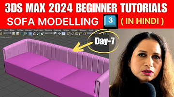 Modeling a Stylish Sofa with Modifiers- Day 7 |3ds Max 2024 Beginner Tutorial|