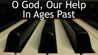 O God, Our Help In Ages Past - piano instrumental hymn with lyrics chords