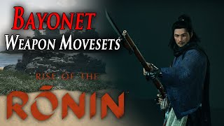 Rise of the Ronin - Weapon movesets (Bayonet)