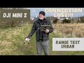 DJI mini 2 | Urban Range Test | Signal Test | Connection Lost!!