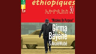 Video thumbnail of "Girma Bèyènè - Tsegérèda"