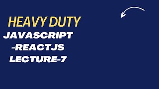 Become Software Developer with Javascript and ReactJS - Class-7