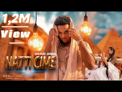 Shukri Jamal Natti Cime New Ethiopian Afaan Oromoo Music Video Official Video