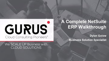 NetSuite User Roles Overview | Complete ERP Walkthrough | GURUS Solutions Webinar