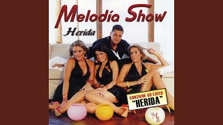 Video thumbnail of "Melodia Show - Ahora Vienes a Mi"