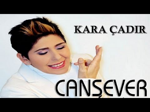 CANSEVER - KARA ÇADIR