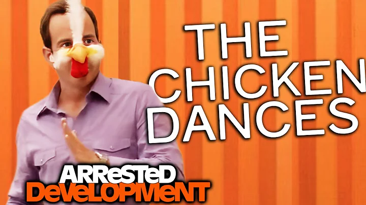 The Chicken Dances - Arrested Development