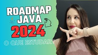 Roadmap Java. Do Zero ao Sênior. O que estudar para ser um desenvolvedor Java #java #javatutorial