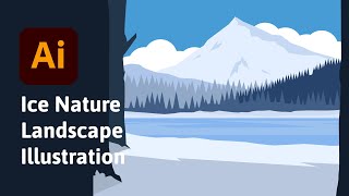 Ice Nature  Landscape Illustration  Speed art Adobe illustrator CC tutorial