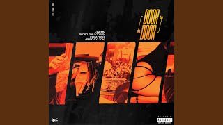 Door to Door (feat. JNKMN, Pedro the GodSon & Kenayeboi) - West Homi Recordz