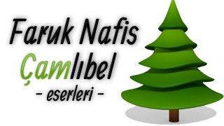 FARUK NAFİZ ÇAMLIBEL ESERLERİ (17 Eser)
