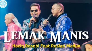 LEMAK MANIS - Roslan Madun feat Haziq Rosebi .. Anugerah Bintang Popular Berita Harian 35..