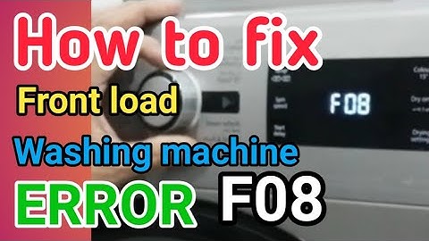 HOW TO FIX ERROR F08 FRONTLOAD WASHING MACHINE