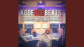 Watch Me Now (Instrumental) - DJ Kode Red