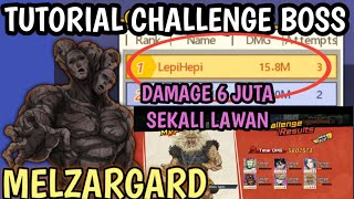 TUTORIAL CHALLENGE CLUB MELZARGARD - One Punch Man The Strongest