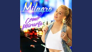 Como Mirarte