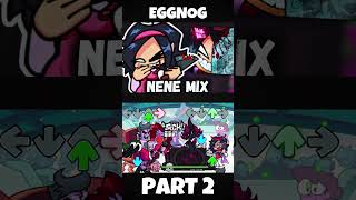 FNF - Nene MIX [PART 2|EGGNOG] (FNF MOD) #shorts