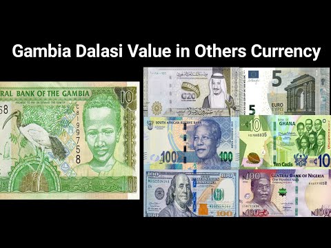 Gambia Currency - Dalasi Value In Others Countries Currency | Dollar/Cedis/Naira Rate In Dalasi