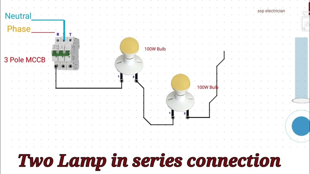 Two bulb 💡 in series connection, How to connect two lamp in series