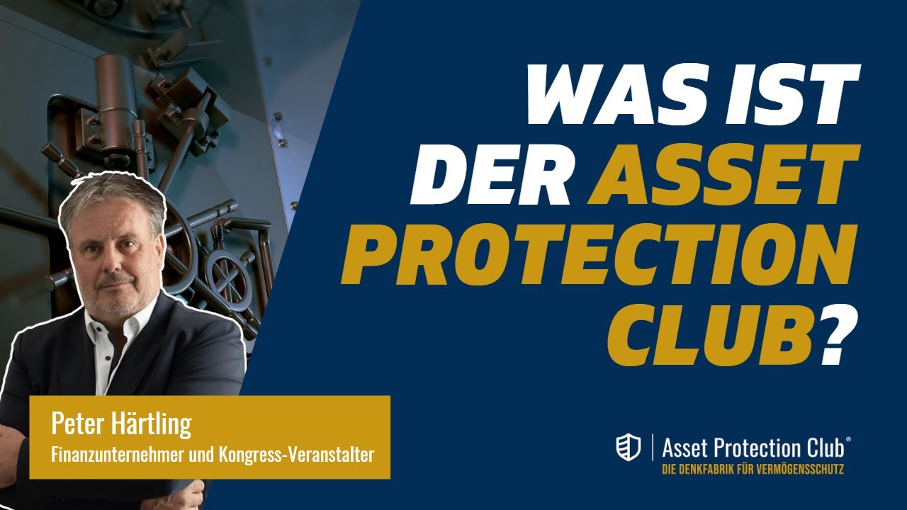 Was ist der Asset Protection Club? - YouTube