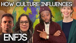 4 ENFJs Reveal How Culture Shapes Personality ft Denzel Mensah, Elizabeth Varga, Rena Jerad & Kiran