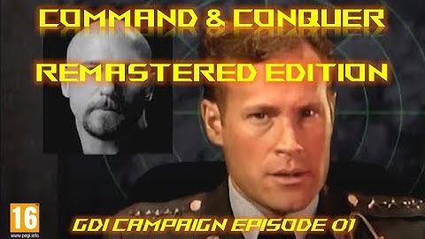 Command & Conquer GDI Campaign Episode 01