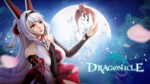 Dragonicle [New Adventure Game for mobile] // Play Now The New Adventure and MMORPG Game // New Game
