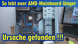 So lebt euer AMD-Mainboard länger - Ursache ist gefunden