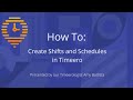Timeero: Creating shifts & schedules
