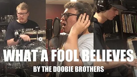What A Fool Believes by The Doobie Brothers (cover...