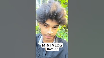 DAILY VlOGGING SERIES (DAY:-90) @shahillllvlogs #shorts #minivlog #vlog
